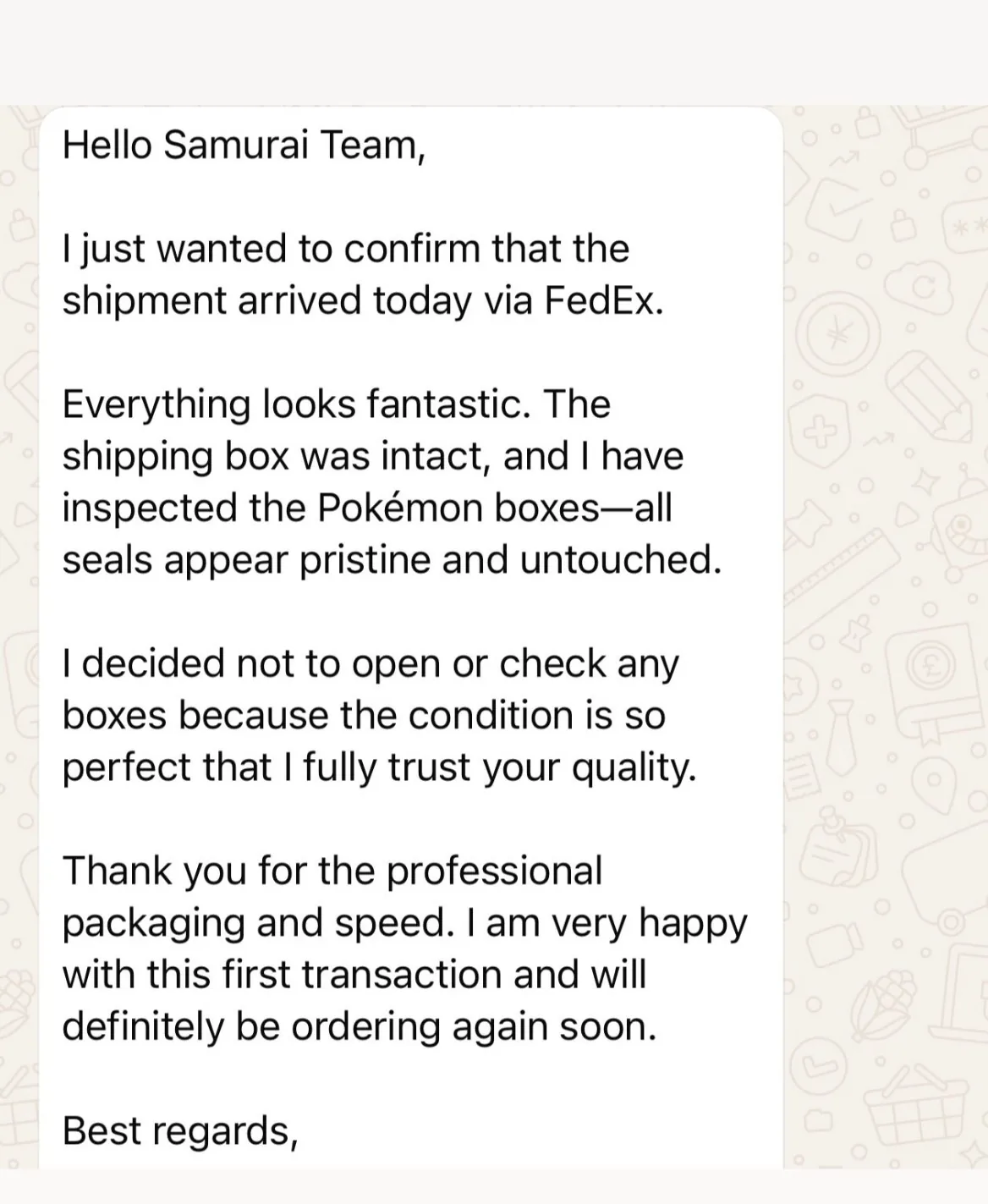 WhatsApp review — Shipment arrived, pristine condition, full trust